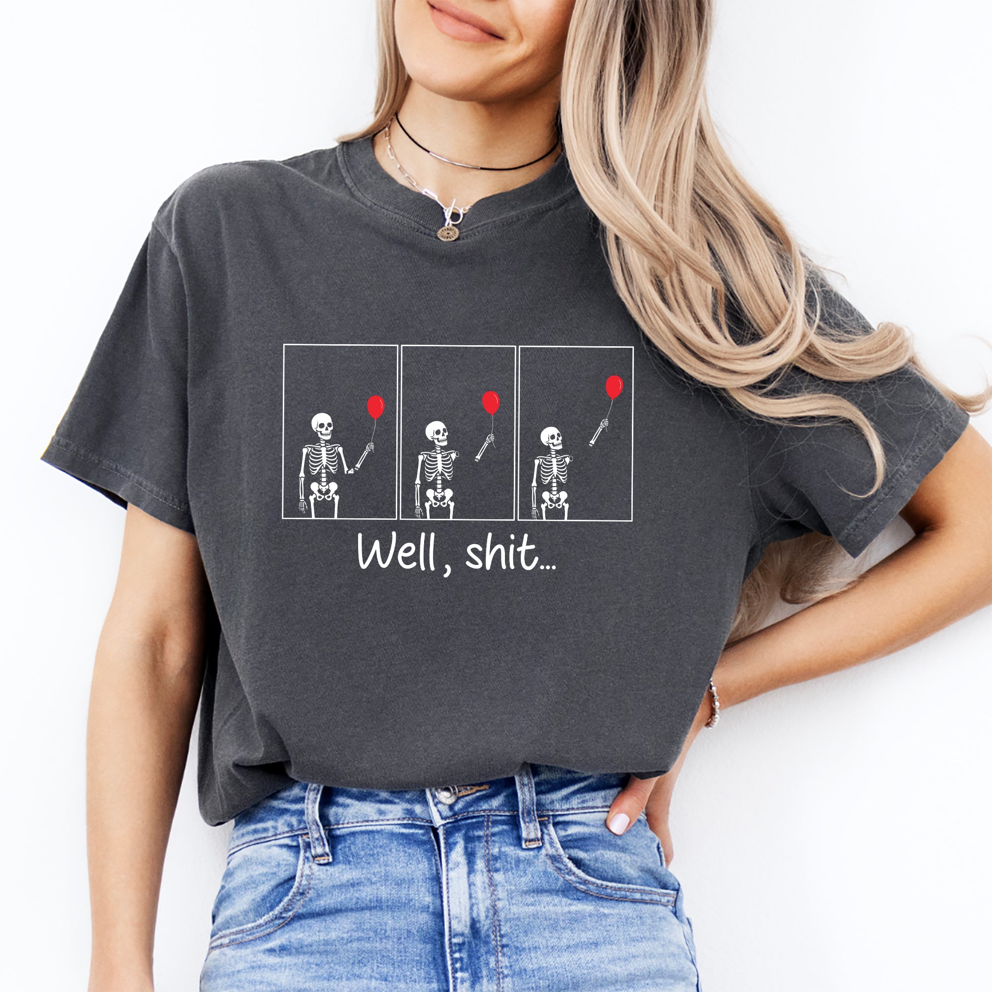 Well S_it Dark-Humor-Halloween-T-Shirt