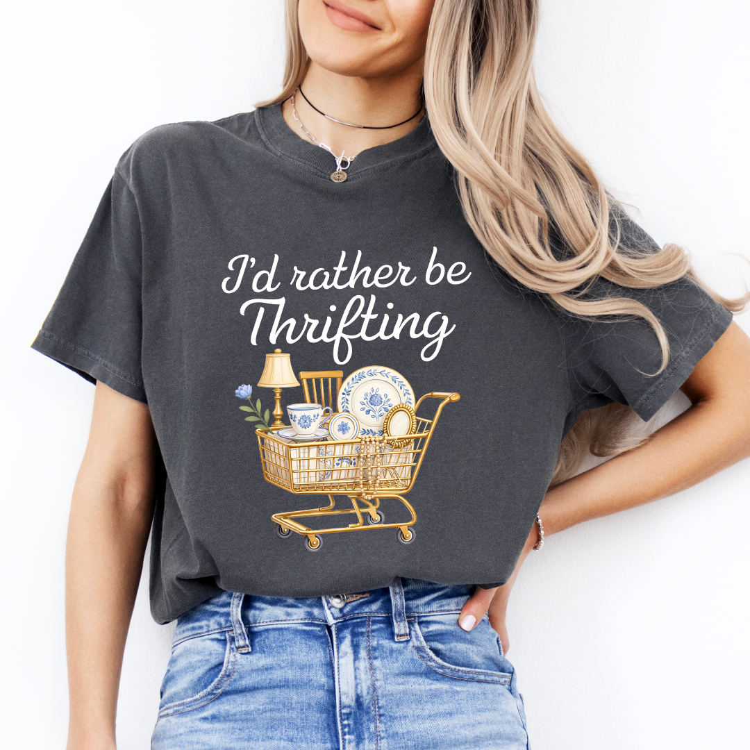 I’d Rather Be Thrifting Tee