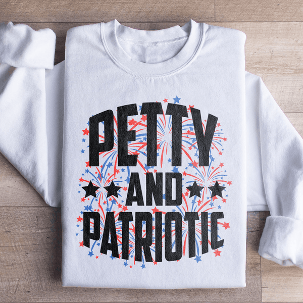 Petty And Patriotic Sweatshirt White / S Peachy Sunday T-Shirt