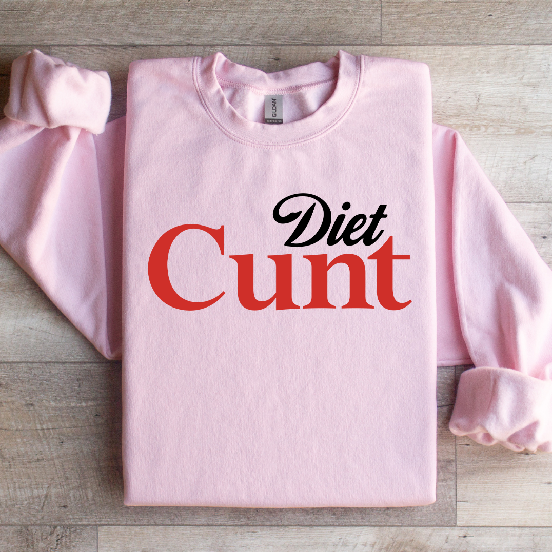"Diet Cunt" – Sarcastic Parody Fleece Crewneck Sweatshirt