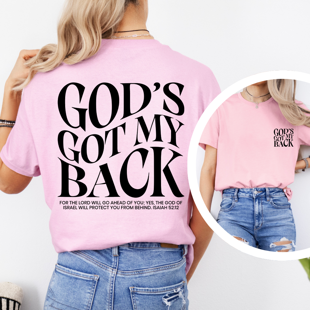 God's Got My Back Tee