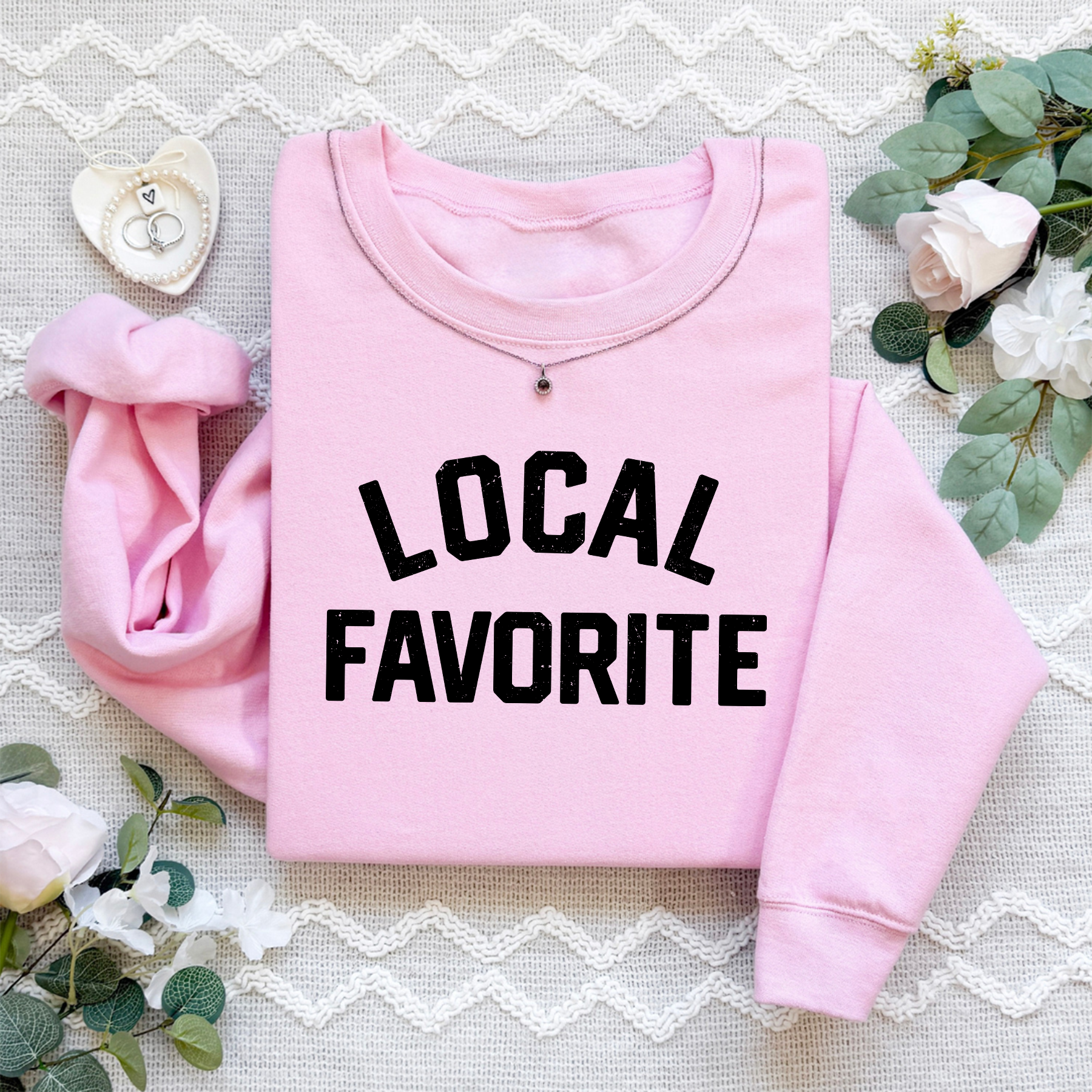 Local Favorite Sweatshirt