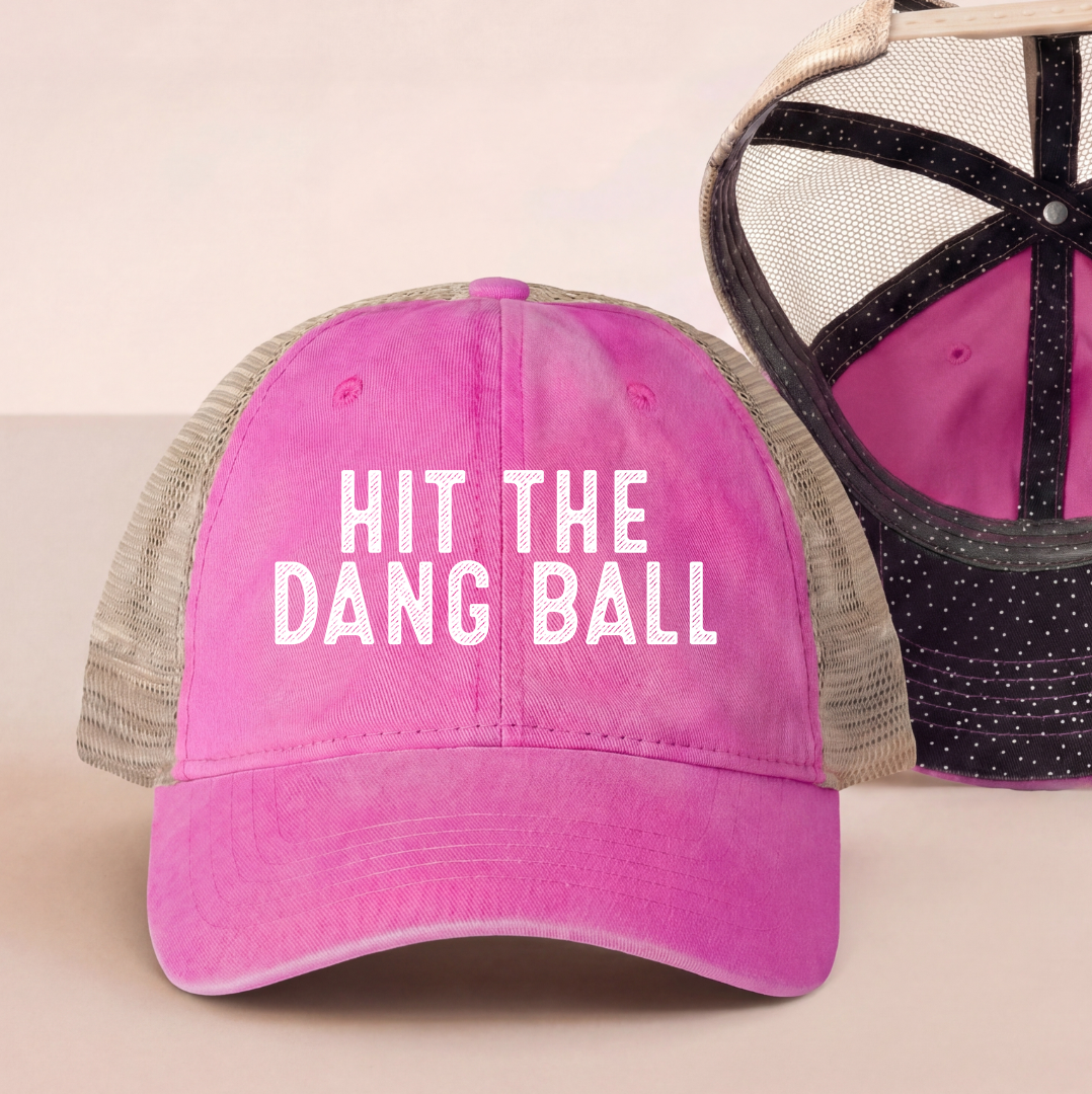 Hit The Dang Ball Trucker Hat