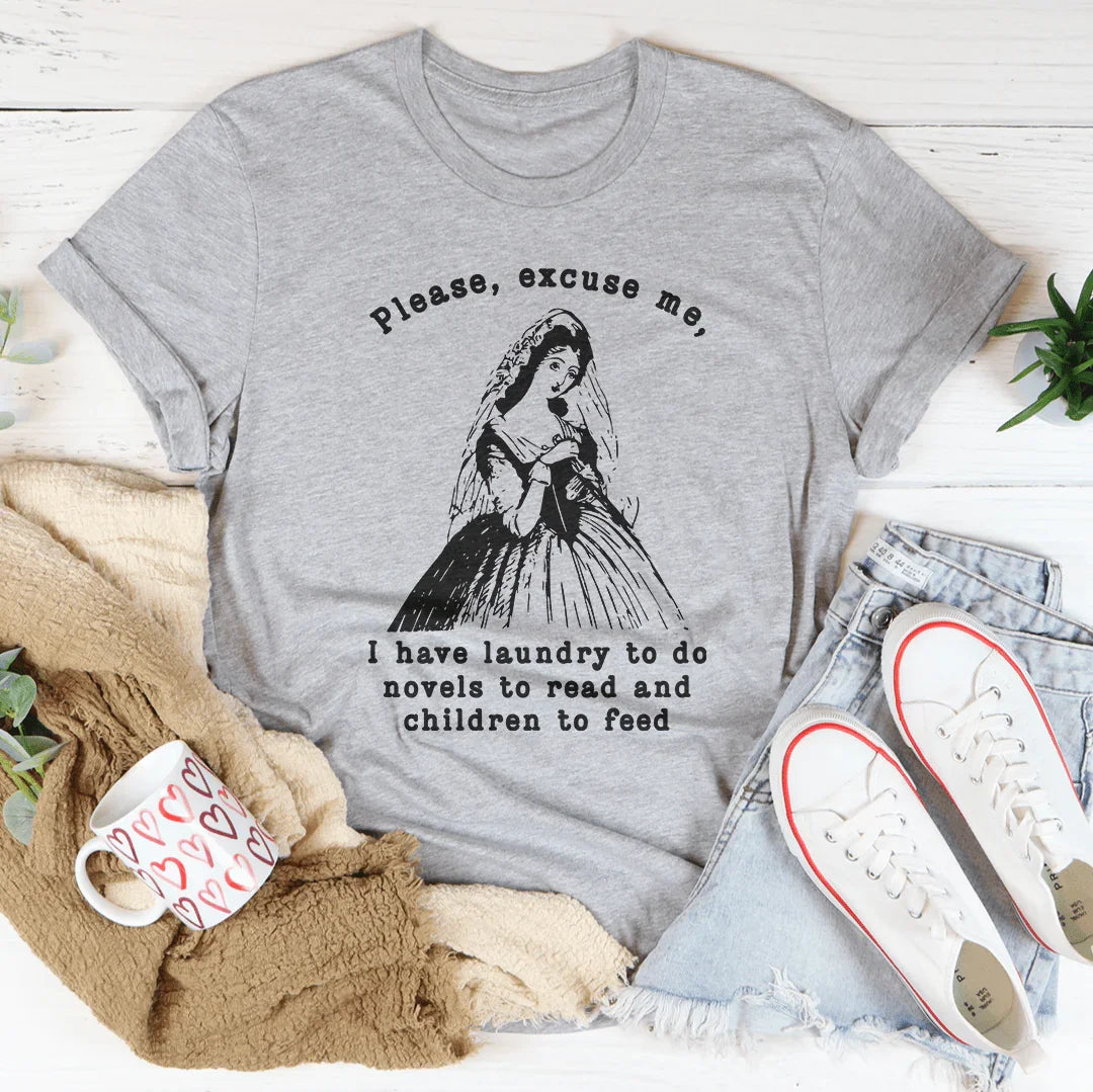Please Excuse Me I Have Laundry To Do Novels To Read Tee Athletic Heather / S Peachy Sunday T-Shirt