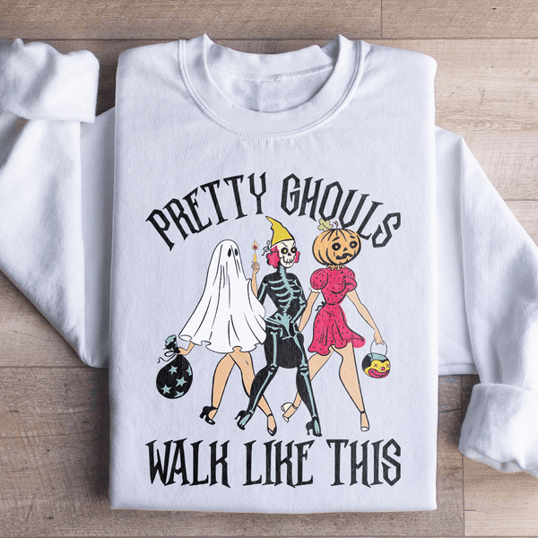 Pretty Ghouls Walk Like This Sweatshirt Black / S Peachy Sunday T-Shirt