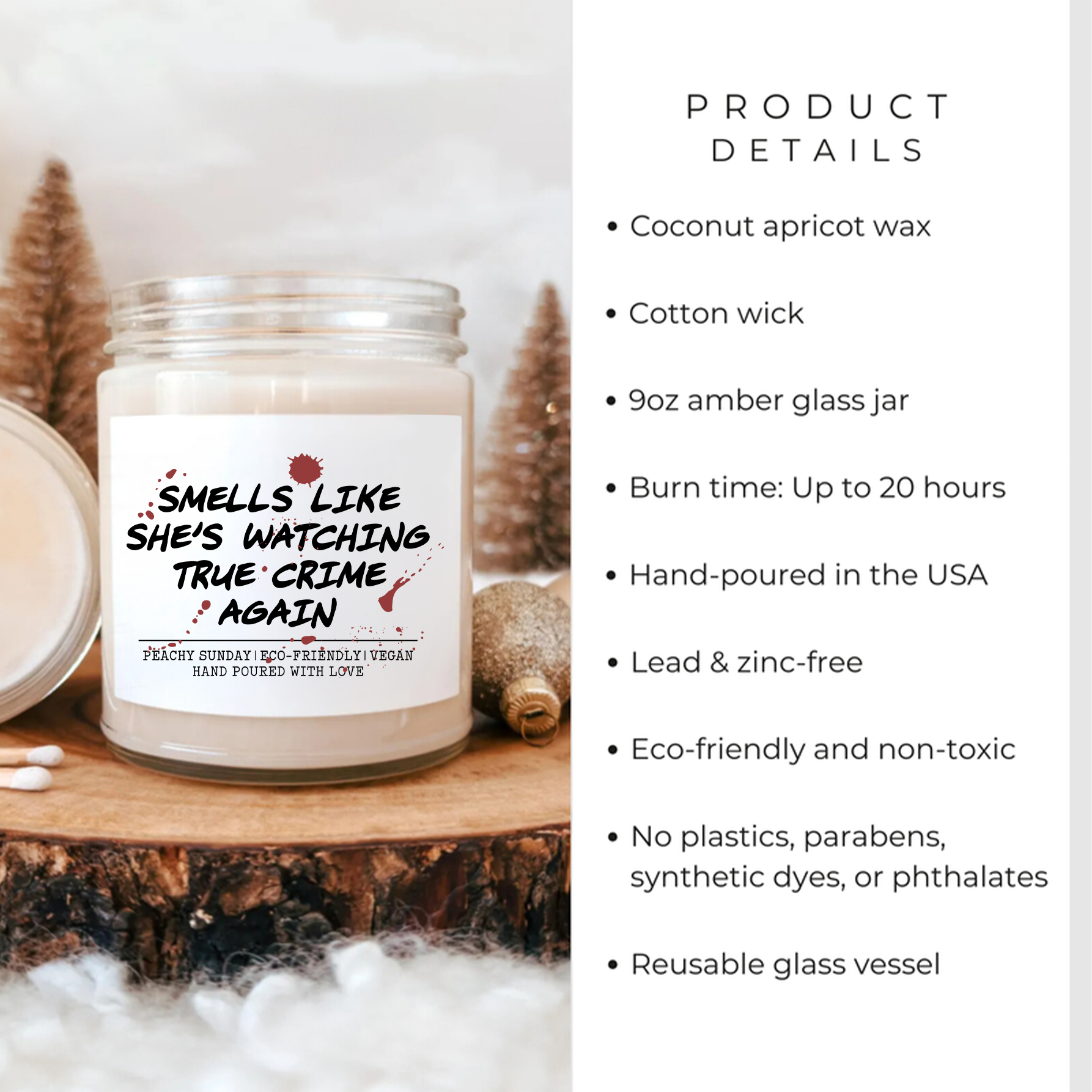 Smells Like She's Watching True Crime Again Candle