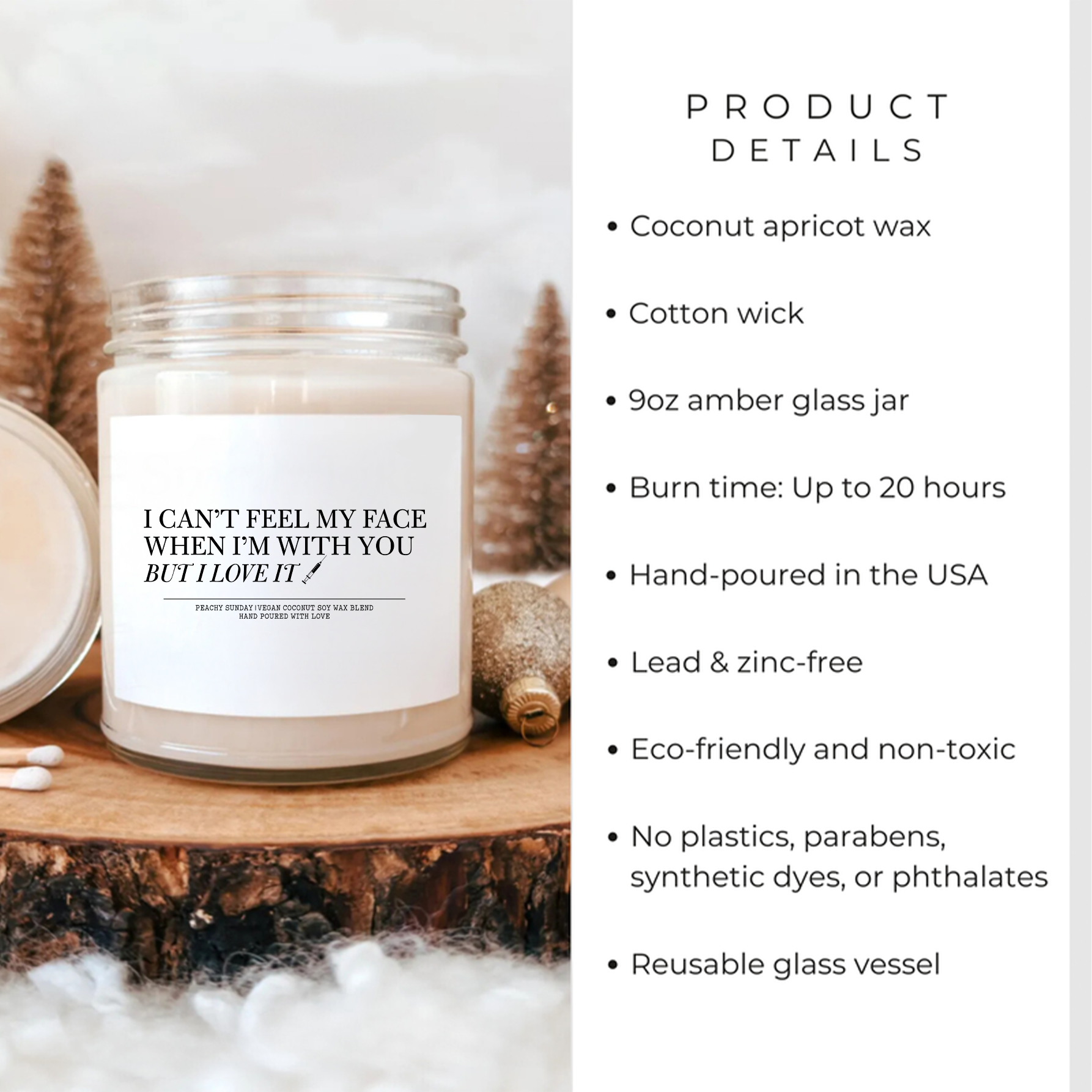 Bougie « I Can't Feel My Face »