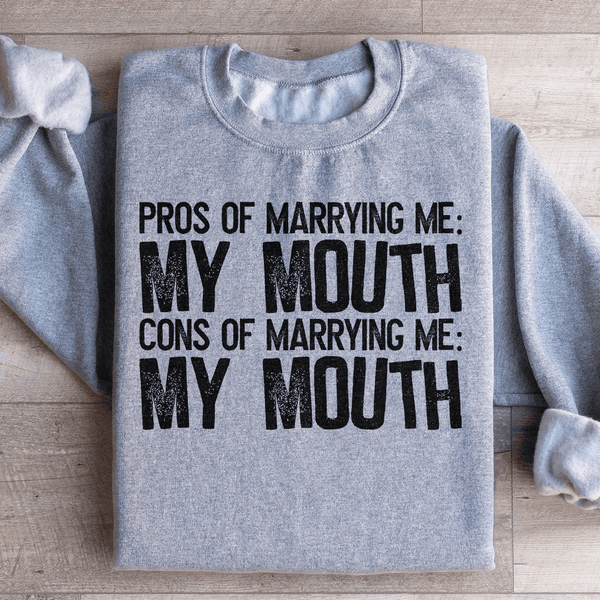 Pros Of Marrying Me Sweatshirt Sport Grey / S Peachy Sunday T-Shirt