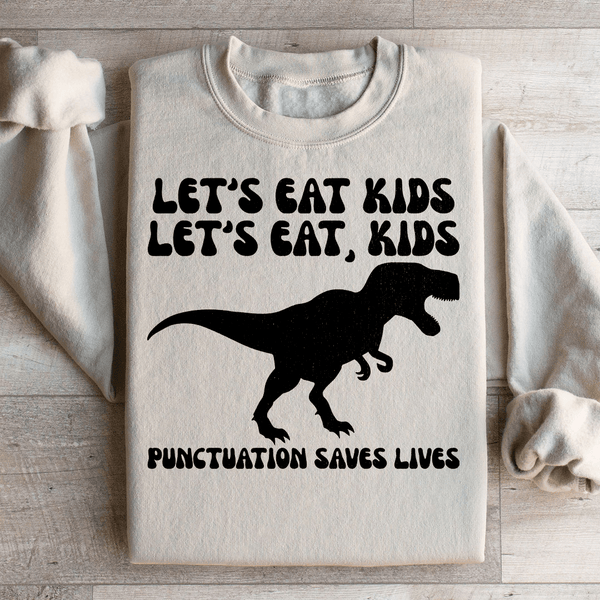 Punctuation Saves Lives Sweatshirt Peachy Sunday T-Shirt