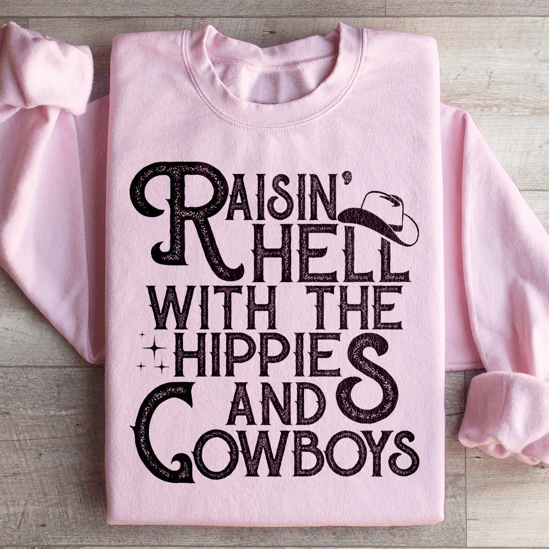 Raisin Hell With The Hippies And Cowboys Sweatshirt Light Pink / S Peachy Sunday T-Shirt