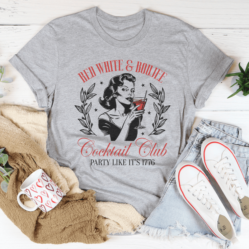 Red White And Boujee Cocktail Club Party Like It's 1776 Athletic Heather / S Peachy Sunday T-Shirt