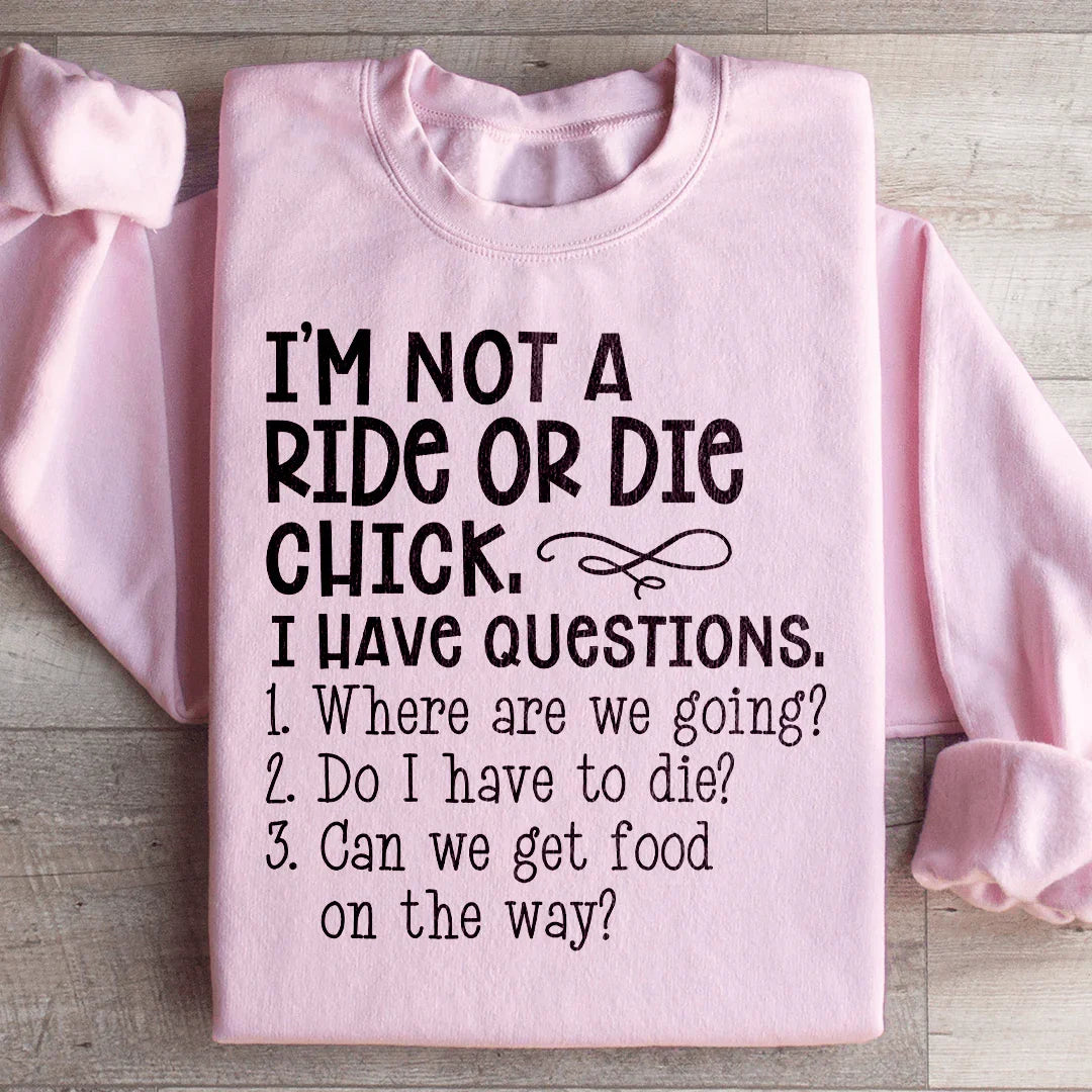 Rie Or Die Chick Sweatshirt Peachy Sunday T-Shirt