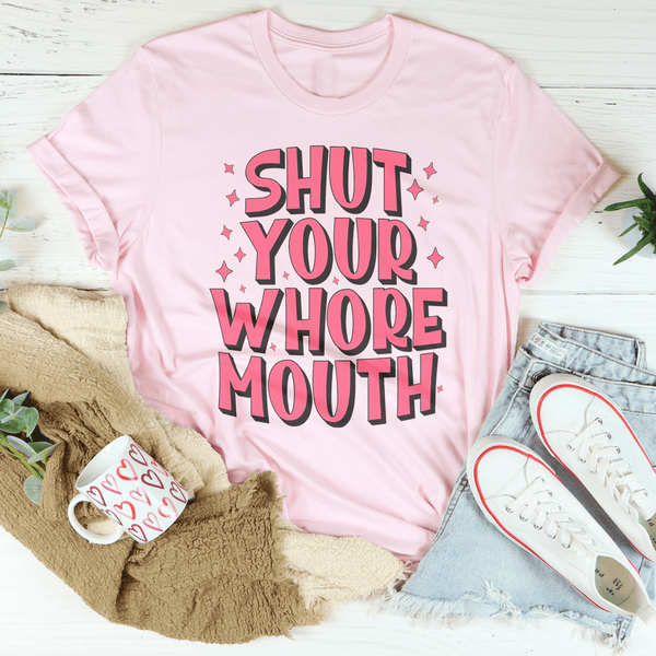 S* Your Whore Mouth Tee Pink / S Peachy Sunday T-Shirt