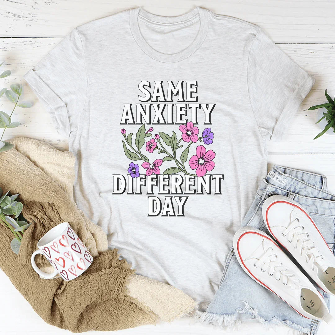 Same Anxiety Different Day Tee Ash / S Peachy Sunday T-Shirt