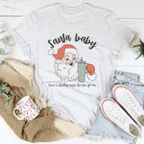 Santa Baby Tee Ash / S Peachy Sunday T-Shirt