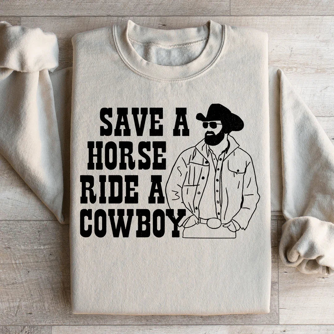 Save A Horse Ride A Cowboy Sweatshirt Peachy Sunday T-Shirt