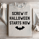 Screw It Halloween Starts Now Sweatshirt Sand / S Peachy Sunday T-Shirt