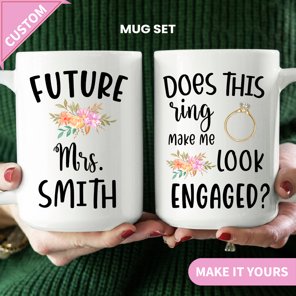 Does This Ring Make Me Look Engaged Mug Sett