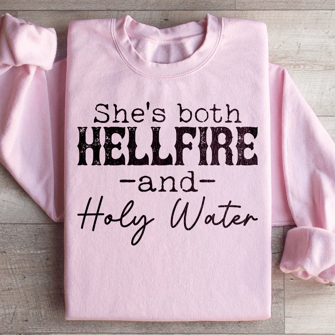 She's Both Hellfire And Holy Water Sweatshirt Light Pink / S Peachy Sunday T-Shirt