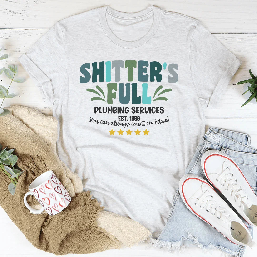 Shitter's Full Plumbing Services Tee White / S Peachy Sunday T-Shirt
