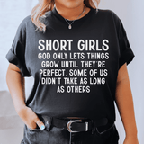 Short Girls God Only Lets Things Grow Until They're Perfect Tee Black Heather / S Peachy Sunday T-Shirt