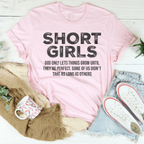 Short girls God Only Lets Things Grow Until They're Perfeect Tee Pink / S Peachy Sunday T-Shirt