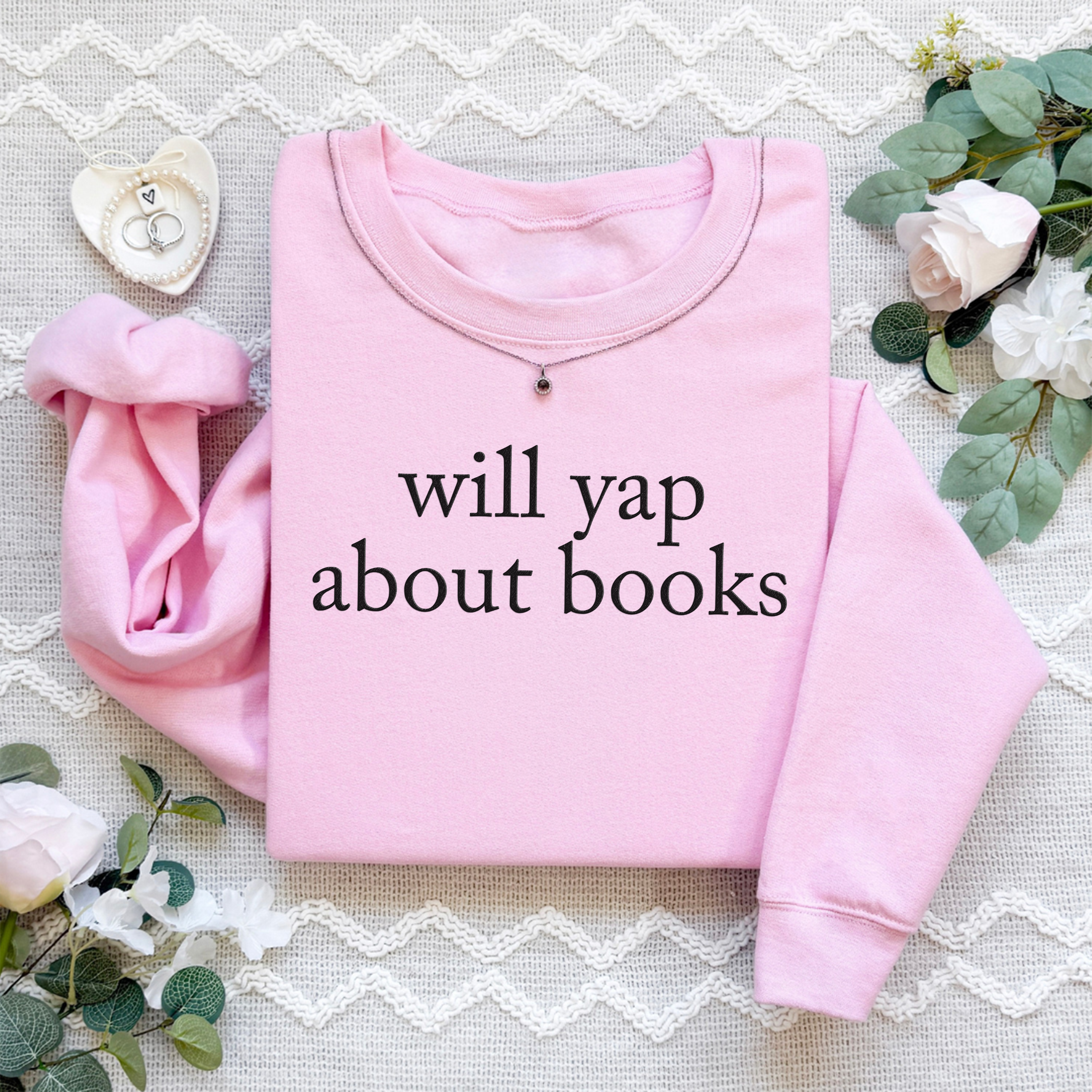 Embroidered Will Yap About Books Sweatshirt
