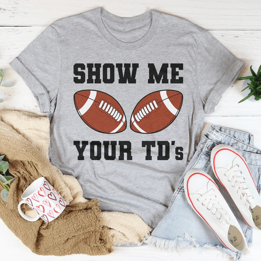 Show Me Your TD's Tee Athletic Heather / S Peachy Sunday T-Shirt