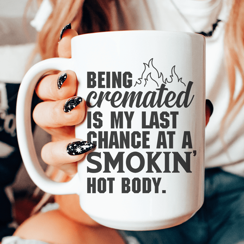 Smokin' Hot Body Mug 15 oz White / One Size CustomCat Drinkware T-Shirt
