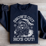 Snow's Out Ho's Out Sweatshirt Black / S Peachy Sunday T-Shirt
