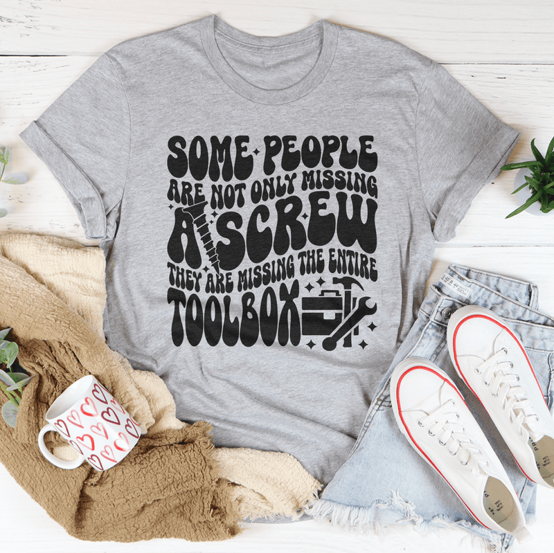 Some People Are Not Only Missing Asscrew Tee Peachy Sunday T-Shirt