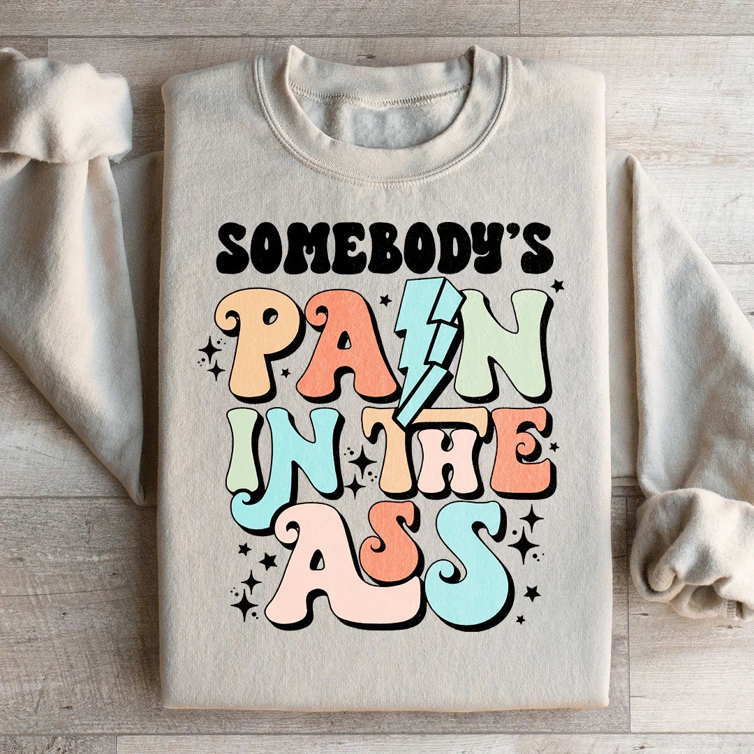 Somebody's Pain Sweatshirt Sand / S Peachy Sunday T-Shirt