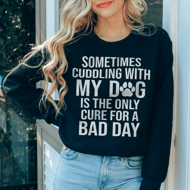 Sometimes Cuddling With My Dog Sweatshirt Black / S Peachy Sunday T-Shirt