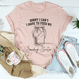 Sorry I Can't I Have To Feed My Sourdough Starter Tee Heather Prism Peach / S Peachy Sunday T-Shirt