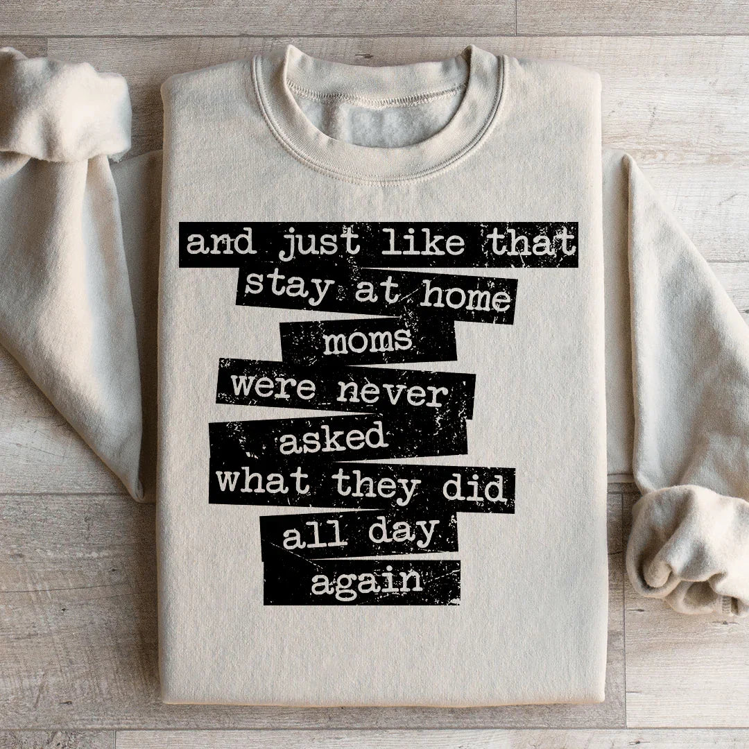 Stay At Home Mom Sweatshirt Peachy Sunday T-Shirt