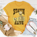 Stayin Alive Tee Mustard / S Peachy Sunday T-Shirt