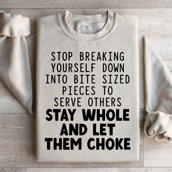 Stop Breaking Yourself Sweatshirt Peachy Sunday T-Shirt