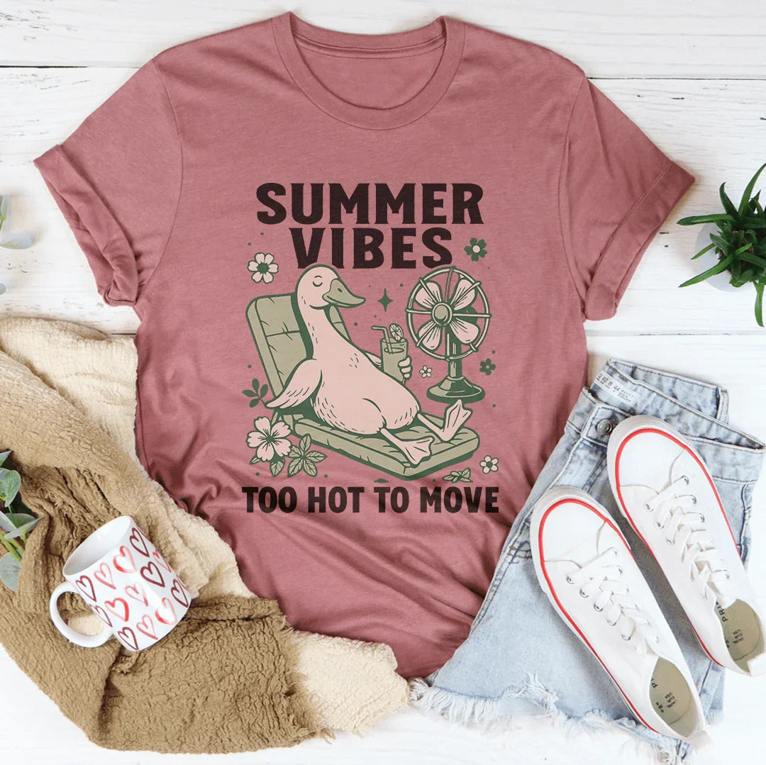 Summer Vibes Too Hot To Move Tee Mauve / S Peachy Sunday T-Shirt