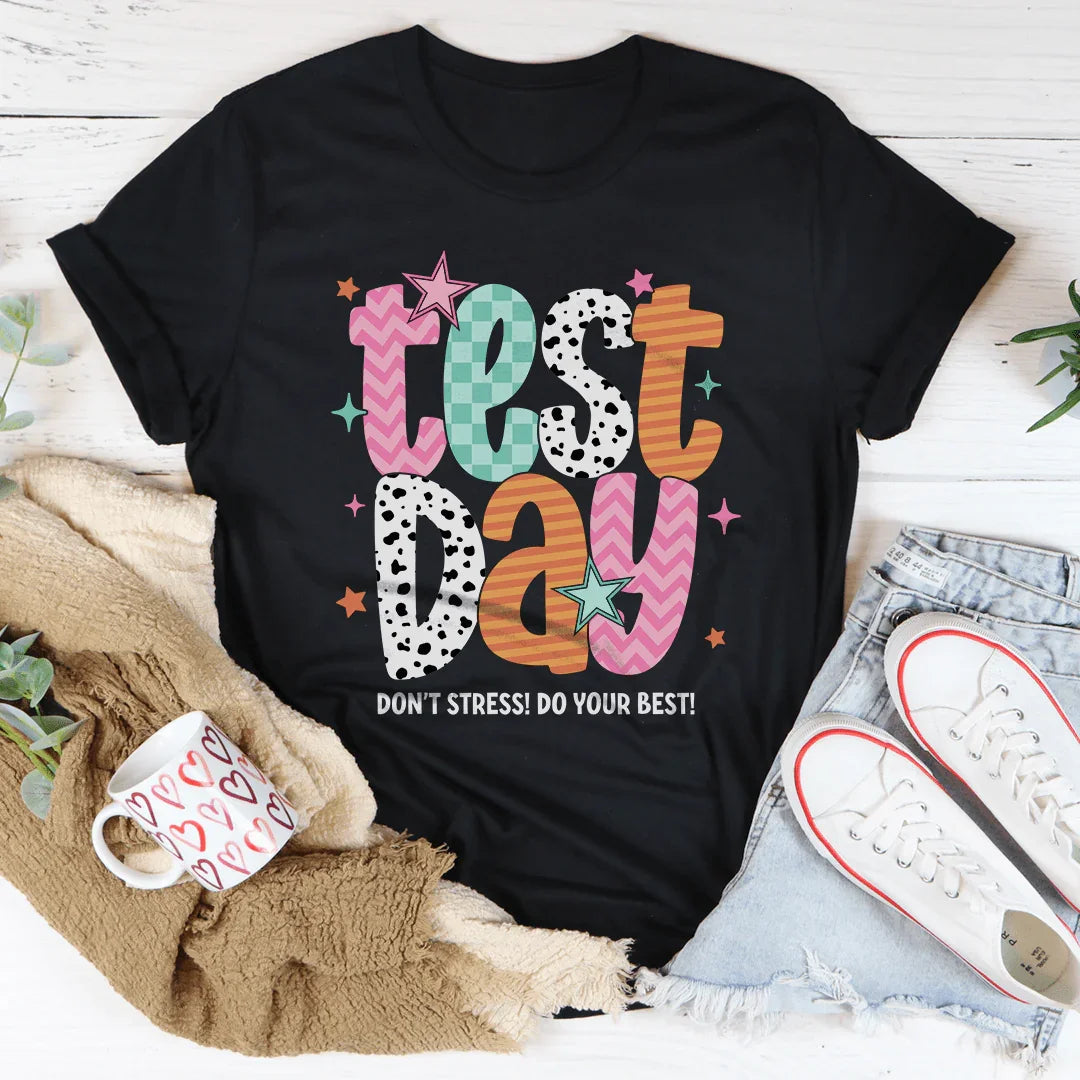 Test Day Don't Stress Do Your Best Tee Black Heather / S Peachy Sunday T-Shirt