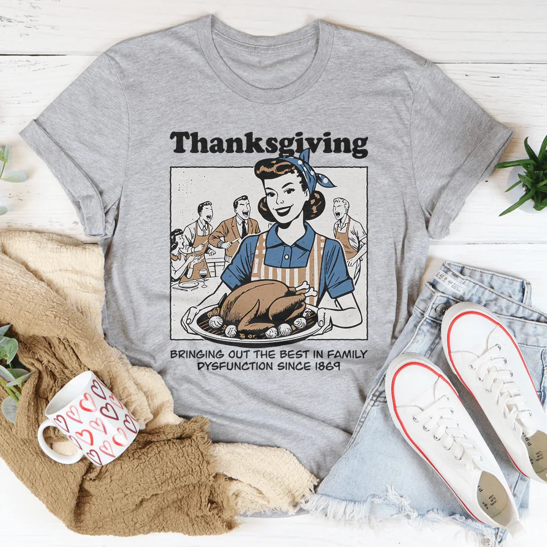 Thanksgiving Bringing Out The Best In Family Dysfunction Since 1869 Tee Athletic Heather / S Peachy Sunday T-Shirt