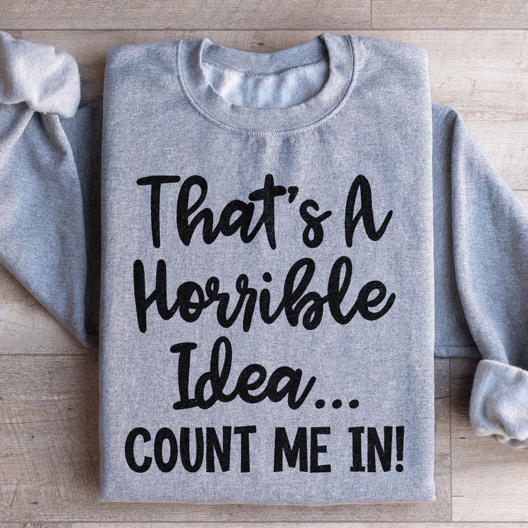 That First Step Off Your High Horse Sweatshirt Sport Grey / S Peachy Sunday T-Shirt