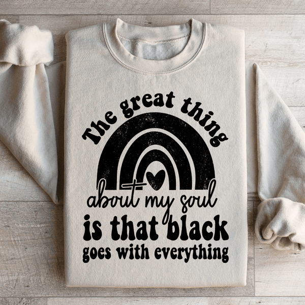 The Great Thing About My Soul Sweatshirt Sand / S Peachy Sunday T-Shirt