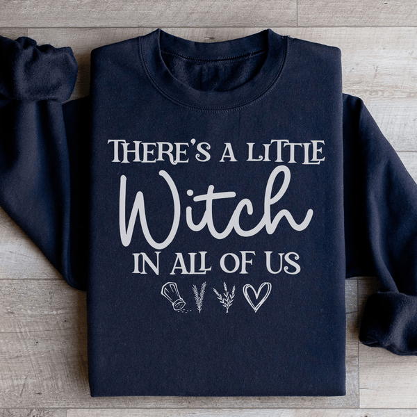 There's A Little Witch In All Of Us Sweatshirt Black / S Peachy Sunday T-Shirt