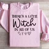 There's A Little Witch In All Of Us Sweatshirt Light Pink / S Peachy Sunday T-Shirt