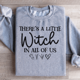 There's A Little Witch In All Of Us Sweatshirt Sport Grey / S Peachy Sunday T-Shirt
