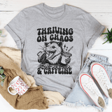 Thriving On Chaos And Caffeine Tee Athletic Heather / S Peachy Sunday T-Shirt