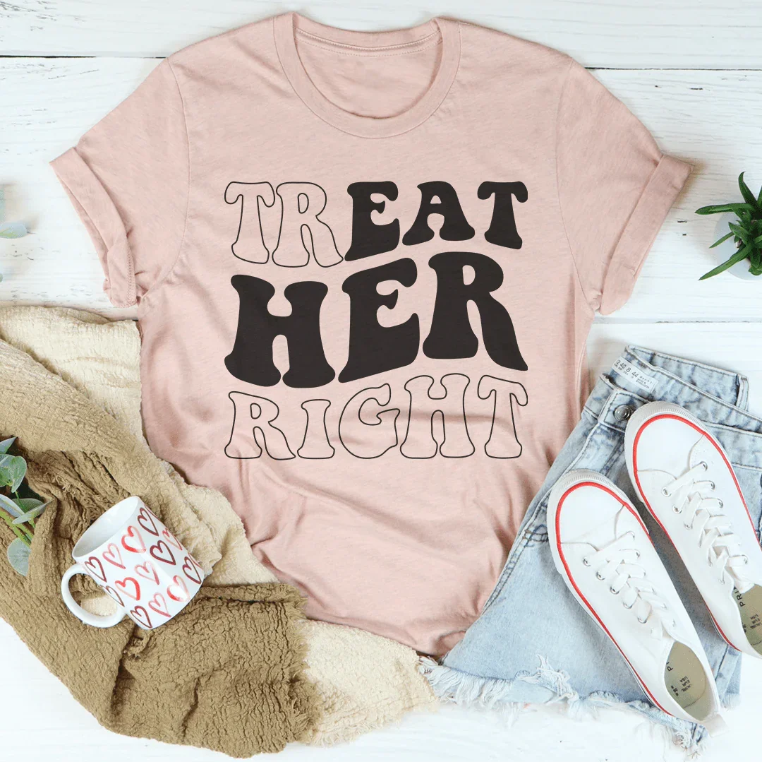 Treat Her Right Tee Heather Prism Peach / S Peachy Sunday T-Shirt