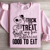Trick Or Treat Smell My Feet Give Me Something Good To Eat Sweatshirt Light Pink / S Peachy Sunday T-Shirt