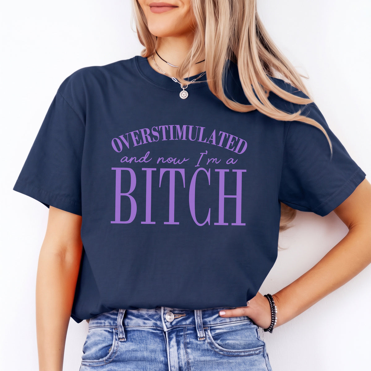 Überreizt und jetzt bin ich eine Schlampe – T-Shirt