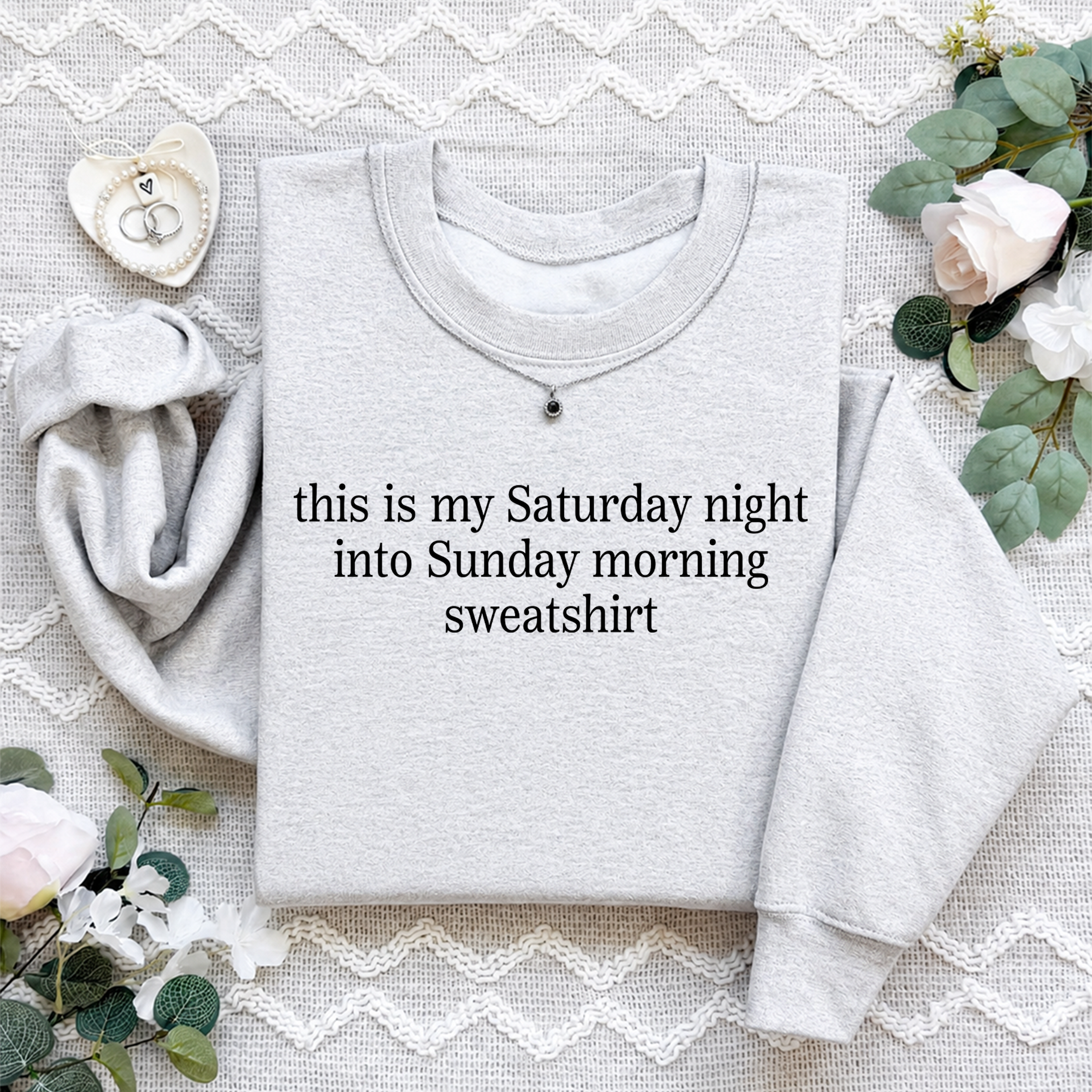 Personalized Embroidered Quote Sweatshirt